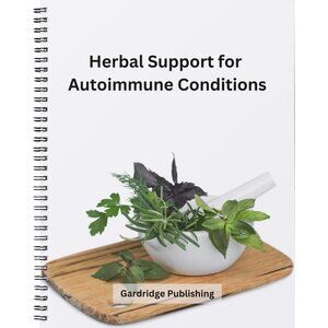 Herbal Support for Autoimmune Conditions Paperback